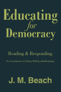 Educating for Democracy: Reading & Responding