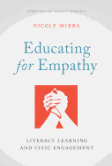 Educating for Empathy: Literacy Learning and Civic Engagement