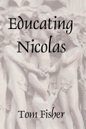 Educating Nicolas