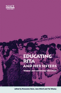 Educating Rita and Her Sisters - Benn, Roseanne, and etc.