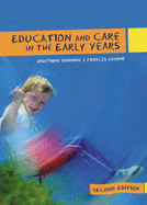 Education and Care in the Early Years - Donohoe, Josephine, and Gaynor, Frances