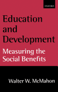 Education and Development: Measuring the Social Benefits
