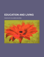 Education and Living