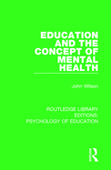 Education and the Concept of Mental Health