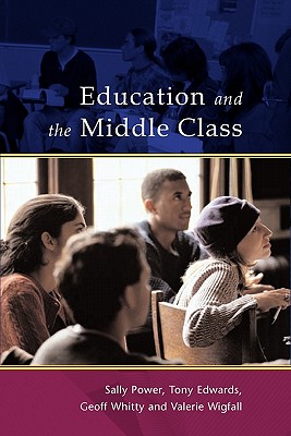 Education and the Middle Class - Power