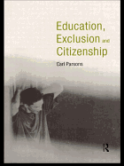 Education, Exclusion and Citizenship