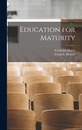 Education for maturity