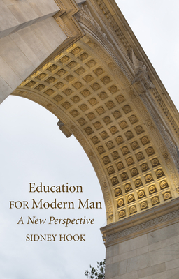 Education for Modern Man - Hook, Sidney