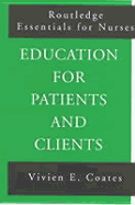 Education For Patients and Clients