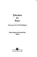 Education for peace : testimonies from world religions