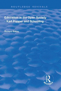 Education in the Open Society - Karl Popper and Schooling