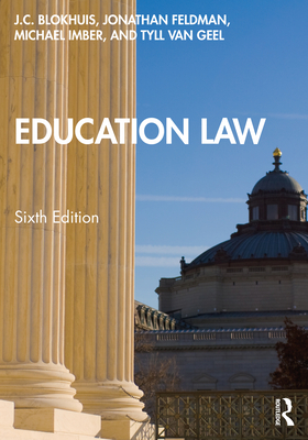 Education Law - Blokhuis, J C, and Feldman, Jonathan, and Imber, Michael