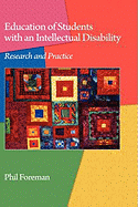 Education of Students with an Intellectual Disability: Research and Practice (PB)