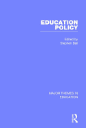 Education Policy: Major Themes in Education