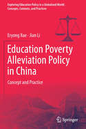 Education Poverty Alleviation Policy in China: Concept and Practice