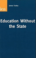 Education Without the State