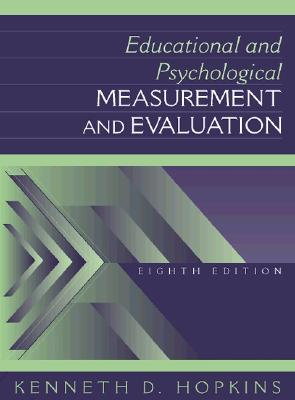 Educational and Psychological Measurement and Evaluation - Hopkins, Kenneth