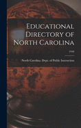 Educational Directory of North Carolina; 1948