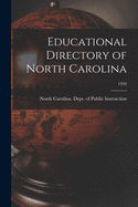 Educational Directory of North Carolina; 1950