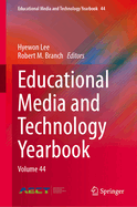 Educational Media and Technology Yearbook: Volume 44