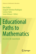 Educational Paths to Mathematics: A C.I.E.A.E.M. Sourcebook