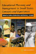 Educational Planning and Management in Small States: Concepts and Experiences