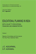 Educational Planning in India: With a Slant to Educational Financing and Administration