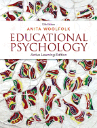 Educational Psychology: Active Learning Edition, Loose-Leaf Version