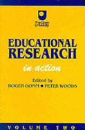Educational Research: Volume Two: In Action