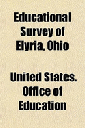 Educational Survey of Elyria, Ohio