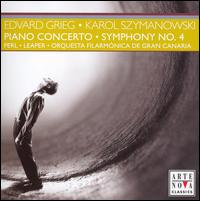 Edvard Grieg: Piano Concerto; Karol Szymanowski: Symphony No. 4 - Alfredo Perl (piano); Orquesta Filarmnica de Gran Canaria; Adrian Leaper (conductor)