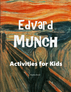 Edvard Munch: Activities for Kids