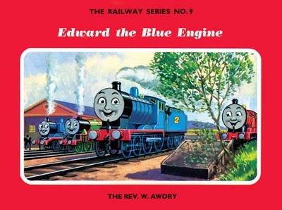 Edward Blue Engine - Awdry, Reverend W, and Awdry, Wilbert Vere, Reverend