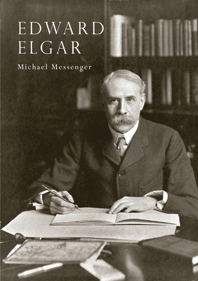 Edward Elgar - Messenger, Michael