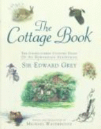 Edward Grey's Cottage Book