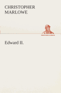 Edward II.