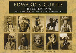 Edward S. Curtis: The Collection: Early Photographs of the First Americans