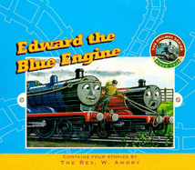 Edward the Blue Engine - Awdry, Wilbert Vere, Rev.