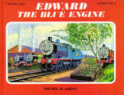 Edward the Blue Engine - Awdry, Wilbert Vere, Reverend