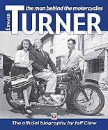 Edward Turner: The Man Behind the Motorcycles