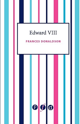 Edward VIII - Donaldson, Frances