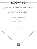 Edwards-Hovey Method for Cornet or Trumpet, Bk 2