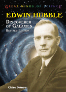 Edwin Hubble: Discoverer of Galaxies - Datnow, Claire L