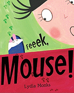 Eeeek, Mouse!