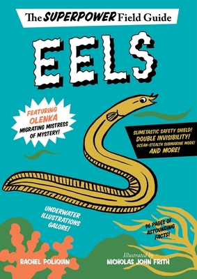 Eels - Poliquin, Rachel, and Frith, Nicholas John