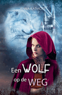 Een Wolf op de Weg