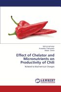 Effect of Chelator and Micronutrients on Productivity of Chili