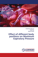 Effect of different body positions on Maximum Expiratory Pressure