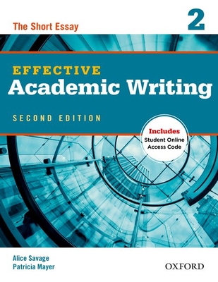 Effective Academic Writing Second Edition: 2: Student Book - 