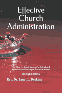 Effective Church Administration: The Church Administrator's Guidebook